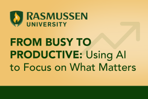 From Busy to Productive: Using AI to Focus on What Matters