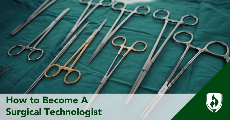 how to become a surgical technologist