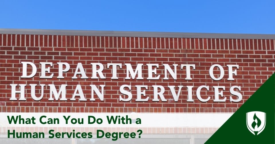 what can you do with a human services degree