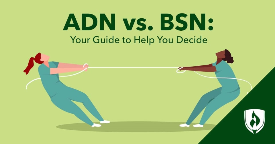 ADN vs. BSN: Your Guide to Help You Decide