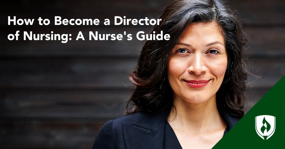 how to become a director of nursing header A confident director of nursing looking at camera